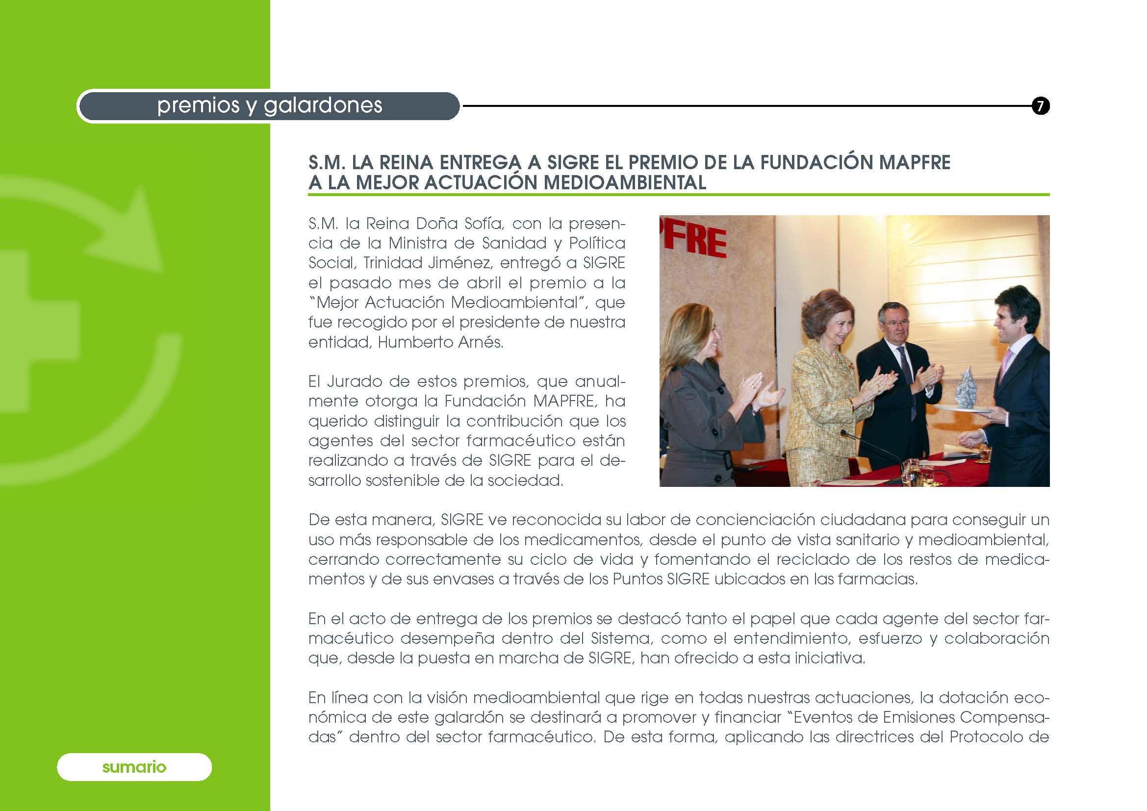 S.M. la Reina Doña Sofía hace entrega del Premio MAPFRE al Presidente de SIGRE, Humberto Arnés